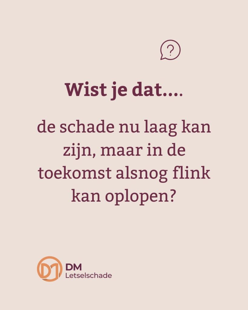 Toekomstschade letsel