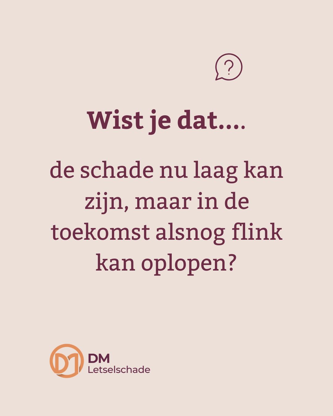 Toekomstschade letsel